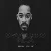 Felipe de Jesus Soares - O Socorro Virá - Single